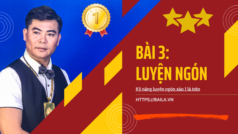 Kỹ năng luyện ngón xào 1 lá trên